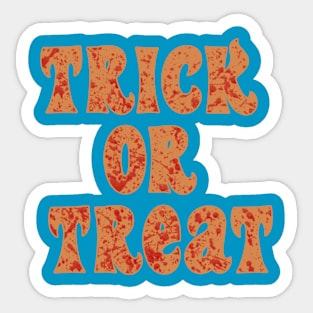 TRICK OR TREAT Bloody sign Sticker